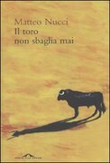 Il toro non sbaglia mai