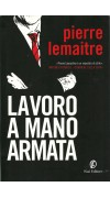 Lavoro a mano armata