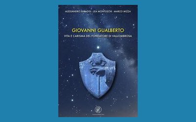 Giovanni Gualberto. Vita e carisma del fondatore di Vallombrosa