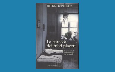 La baracca dei tristi piaceri