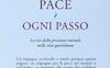 La pace è ogni passo