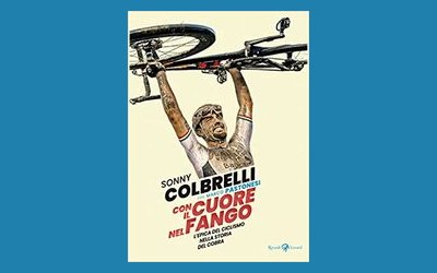 Con il cuore nel fango. L'epica del ciclismo nella storia del cobra