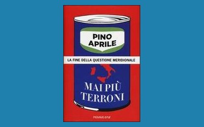 Mai più terroni. La fine della questione meridionale