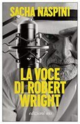 La voce di Robert Wright