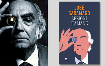 “Lezioni italiane” di José Saramago, un volume inedito per il centenario dell'autore