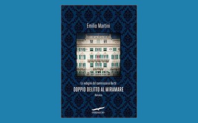 Doppio delitto al Miramare. Le indagini del commissario Berté