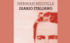 Herman Melville a Napoli: “Amo più Pompei di Parigi”
