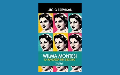 Wilma Montesi. La ragazza del secolo