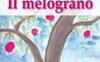 Il melograno