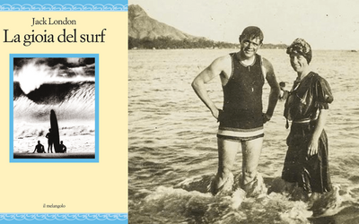 La passione per il surf dello scrittore Jack London: il libro che la racconta