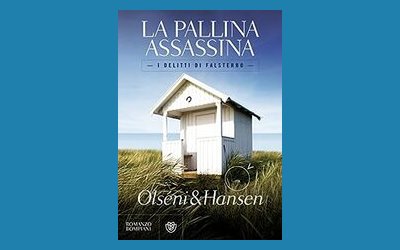 La pallina assassina. I delitti di Falsterbo (vol. 1)