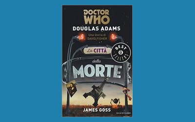 La città della morte. Doctor Who