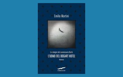 L'uomo del Bogart hotel. Le indagini del commissario Bertè