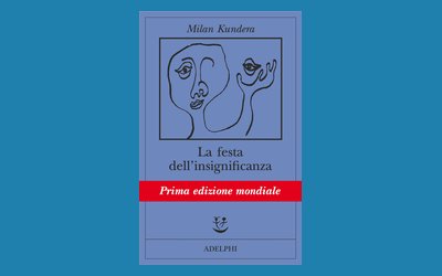 La festa dell'insignificanza