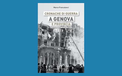 Cronache di guerra a Genova e provincia