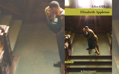 “Elizabeth Appleton”: il romanzo finora inedito di John O'Hara