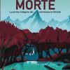 I fiori della morte. La prima indagine del commissario Rinaldi