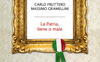 La patria, bene o male