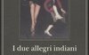 I due allegri indiani