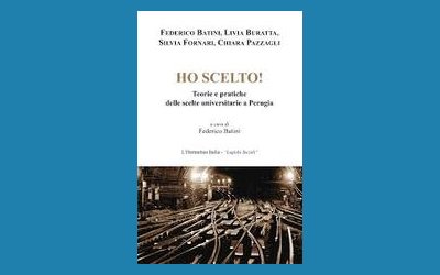 Ho scelto! Teorie e pratiche delle scelte universitarie a Perugia