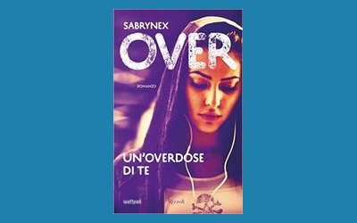 Over: Un'overdose di te