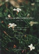 Se gli occhi fioriscono