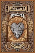 La diga. La serie di Blackwater II
