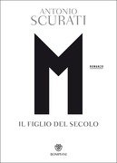 M. Il figlio del secolo