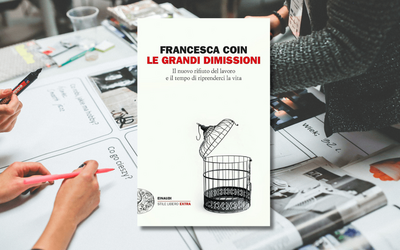 “Le grandi dimissioni” di Francesca Coin: un libro sul mondo del lavoro oggi