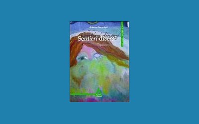 Sentieri diversi
