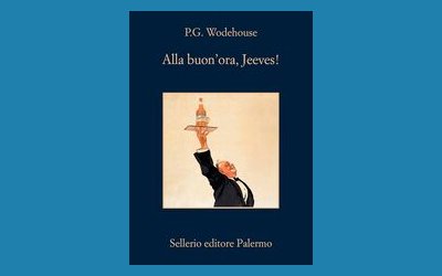 Alla buon'ora, Jeeves!