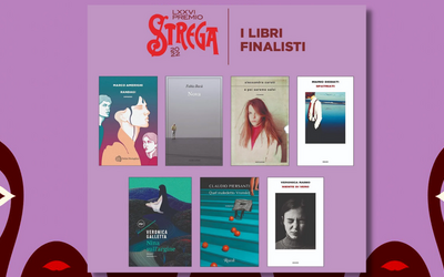Premio Strega 2022, la cinquina diventa una settina: ecco perché e chi sono i finalisti