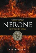 Nerone. Il fuoco di Roma