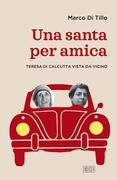 Una santa per amica