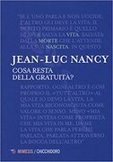 Cosa resta della gratuità? 