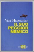 Il suo peggior nemico