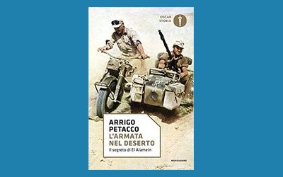L'armata nel deserto. Il segreto di El Alamein