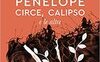 L'Odissea raccontata da Penelope, Circe, Calipso e le altre