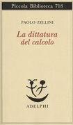 La dittatura del calcolo