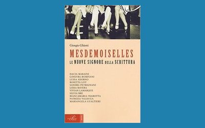 Mesdemoiselles. Le nuove signore della scrittura