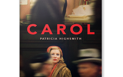 Leggere “Carol” di Patricia Highsmith e vedere il film omonimo al tempo dell'approvazione del DDL Cirinnà