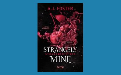 Strangely Mine. Stranamente mio