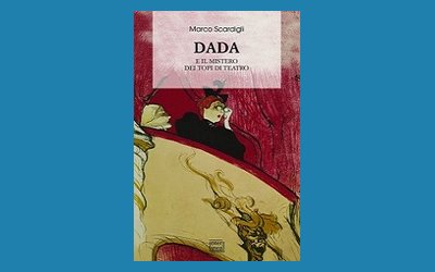 Dada e il mistero dei topi di teatro