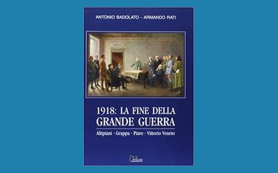 1918: la fine della Grande Guerra