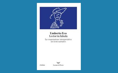 Lector in fabula. La cooperazione interpretativa nei testi narrativi
