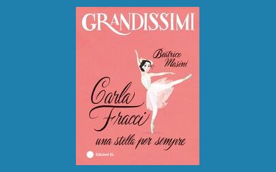 Carla Fracci. Una stella per sempre