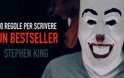 Come scrivere un bestseller? Le 10 regole di Stephen King