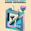 Dizionario degli amori impossibili