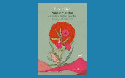 Nina e Macchia e altre storie di alberi e giardini