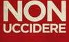 Non uccidere